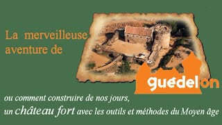 Le château de Guédelon 89 [upl. by Orecul]