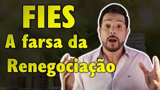 FIES a farsa da renegociação [upl. by Hamann250]