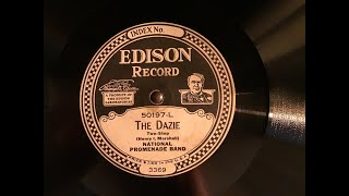 Edison Diamond Disc 50197L quotThe DazieTwo Stepquot National Promenade Band Paper LabelquotRecordquot [upl. by Lehcem313]