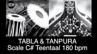 Tabla and Tanpura Scale C  Teen taal 180 bpm madhya laya Scale C sharp [upl. by Suiddaht]