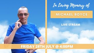 Celebrating the life of Michael Boyce [upl. by Nosirrah]