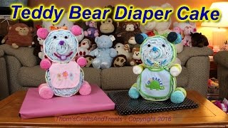 Teddy Bear Diaper Cake [upl. by Cordle]