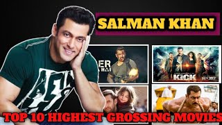 Salman Khan Top 10 Highest Grossing Bollywood MoviesTop 10 Movies of Salman Khan salmankhan [upl. by Ahtram]