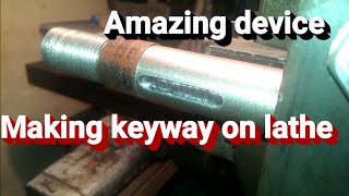 Making a Shaft Keyway on lathe [upl. by Longwood]