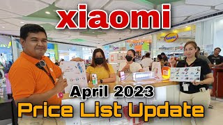 XIAOMI Price List Update April 2023 Xiaomi Redmi Note 12 series Xiaomi 13 series Xiaomi 12 series [upl. by Deys]