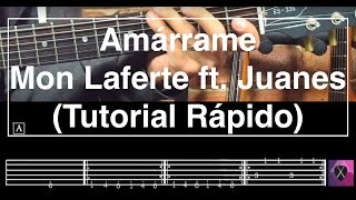 Tutorial Rápido quotAmárramequot de Mon Laferte ft Juanes  Guitarra [upl. by Aneekal]