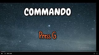 Press G Commando Lyrics Produced by Frame City Records [upl. by Pazia326]