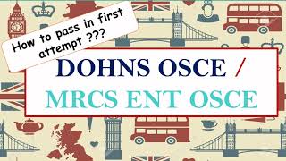 DOHNS OSCE MRCS ENT OSCE Exam [upl. by Artemed]