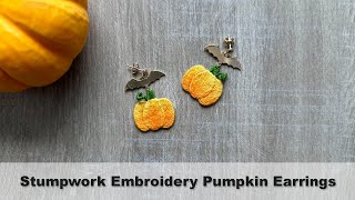 Stumpwork Embroidery Pumpkin Earrings  Free Pattern [upl. by Drawde707]