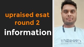 upraised esat 2 informationupraised esat round 2 syllabus [upl. by Annelise510]