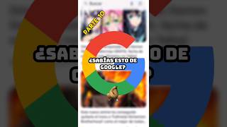 ¿Sabías esto de Google 🎮 viral shorts google curiosidades [upl. by Beichner]