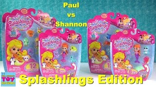 Paul vs Shannon Splashlings Edition  6 12 Pack Opening  PSToyReviews [upl. by Gayner]