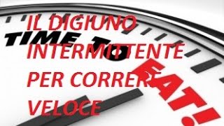 Il DIGIUNO INTERMITTENTE per stare in forma e perdere peso  Energia [upl. by Adaran278]