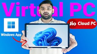 Windows App  Virtual PC  Jio Cloud PC  WIndows Cloud PC  Microsoft Virtual PC  Remote PC [upl. by Sheffie]