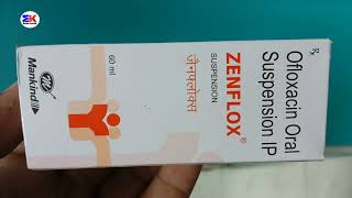 Zenflox Suspension  Ofloxacin Syrup  Zenflox Syrup Uses Benefits Dosage Reviews in Hindi [upl. by Peh605]