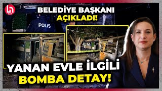 5 kardeş can vermişti İzmirde yanan evle ilgili bomba detay Selçuk Belediye Başkanı açıkladı [upl. by Nnyleuqaj609]