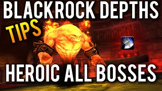 Heroic Blackrock Depths Tips Arms Warrior PoV All Bosses [upl. by Erastus]