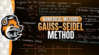 GaussSeidel Method  Numerical Methods [upl. by Pronty]