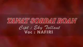 NING NUHU KILKILUN E  Tanat Sorbai Roan  by Nafiri Lagu Kei  siksikar evav [upl. by Noonberg]