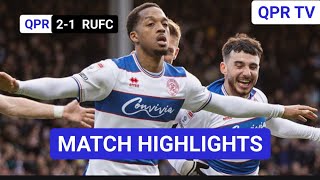 OUT THE RELEGATION ZONE 😍  QPR 21 ROTHERHAM UNITED HIGHLIGHTS [upl. by Rohclem]