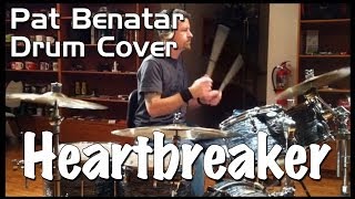 Pat Benatar  Heartbreaker Drum Cover [upl. by Elletsirhc]