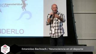 Neurociencia en el deporte  Estanislao Bachrach Dr en Biología Molecular [upl. by Catto788]