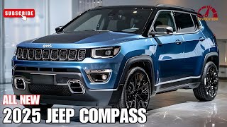 New 2025 Jeep Compass Revealed  Upgrade Technology and Performance [upl. by Essam806]