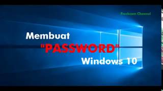 Membuat Login Password Windows 10 cara cepat dijamin berhasil [upl. by Hgiel590]