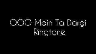 OOO MAIN TA DARGI RINGTONE WHSTAPP STATUS live trending [upl. by Giacamo]