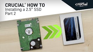 Part 2 of 4  Installing a Crucial® 25quot SSD Copy [upl. by Rawna]