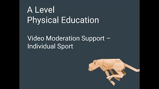 A Level PE Video Moderation Support  Individual [upl. by Jillayne]