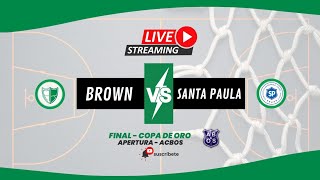 🏀 BROWN 🆚 SANTA PAULA [upl. by Leiva]