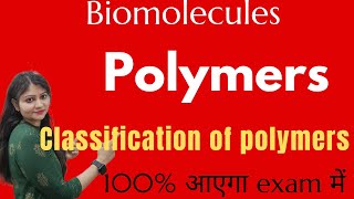 Polymers And Its Classification  Polymers  Biomolecules  Class 12  😱😱🔥🔥 [upl. by Felton776]