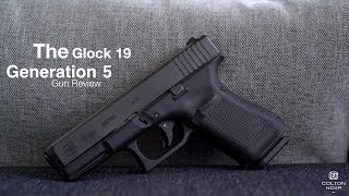 Glock 19 Gen 5 Review [upl. by Juan930]