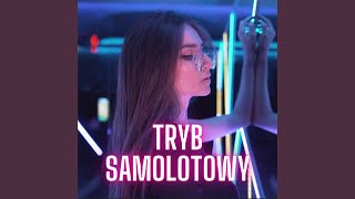 Tryb Samolotowy [upl. by Haleelahk]