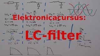 Elektronicacursus LCFilter [upl. by Yraek579]