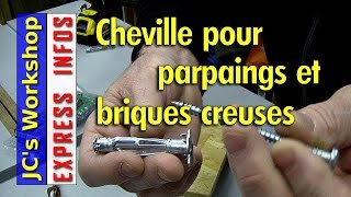 Comment bien fixer dans les parpaings et briques creuses  EXPRESS INFOS 003 [upl. by Namijneb477]