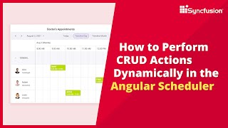 How to Perform CRUD Actions Dynamically in the Angular Scheduler [upl. by Ahsilahs875]