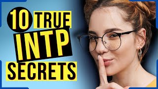 10 Surprising Secrets Of The INTP Personality Type [upl. by Avot]