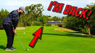 IM BACK  Front 9 at ANAHEIM HILLS [upl. by Asilla]