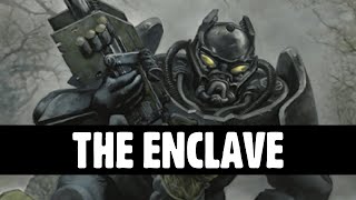 The Enclave  Fallout Lore [upl. by Avrenim]