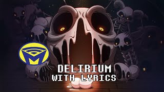 The Binding of Isaac  Delirium  With Lyrics by Man on the Internet ft Kyle Darby Meg [upl. by Ynaffad111]