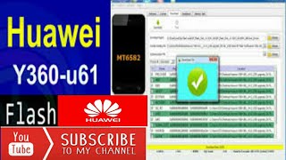 How To Flash Huawei Y360U61 With Sp Flash Tool [upl. by Grant281]