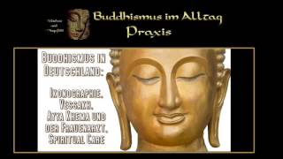 Buddhismus in Deutschland Ikonographie Vessakh quotSpiritual Carequot  DeutschlandRadio [upl. by Nosoj]