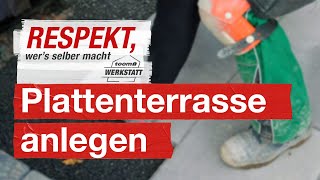 Terrassenplatten richtig verlegen  toom Werkstatt [upl. by Enoval]