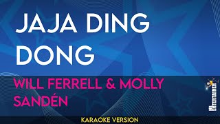 Jaja Ding Dong  Will Ferrell amp Molly Sandén KARAOKE [upl. by Burta]