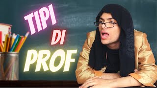 13 TIPI DI PROFESSORI [upl. by Onder]