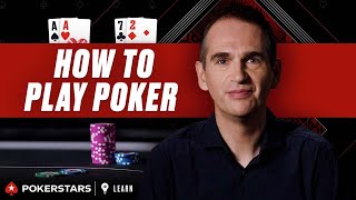 How to Play Poker for Beginners  PokerStars Learn [upl. by Siouxie]