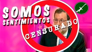 RAJOY cantando quotSOMOS SENTIMIENTOSquot AUTOTUNE by ivanlagarto [upl. by Almita40]