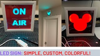 Quick Simple Custom DIY quotOn Airquot sign with LEDs and remote control [upl. by Leroy]